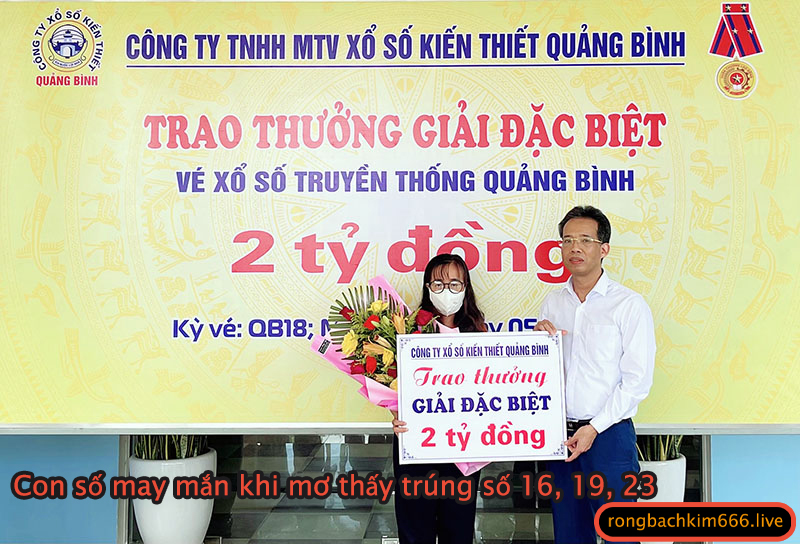 Con số may mắn khi mơ thấy trúng số 16, 19, 23